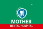 Mother Dental Clinic Calicut – Best Dental Clinic for Advanced Care