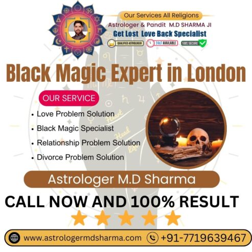 Black Magic Specialist in London – Trusted Solutions for Any Issue