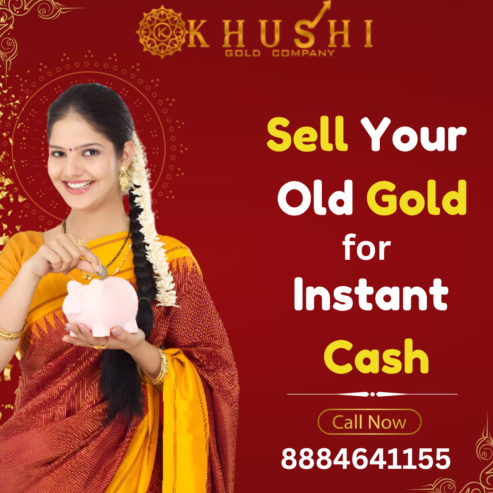 Khushi Gold Company | Best Place to Sell Gold