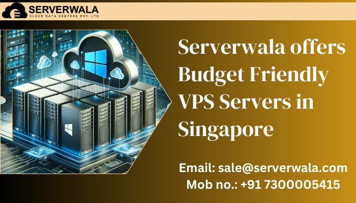 Serverwala offers Budget Friendly VPS Servers in Singapore