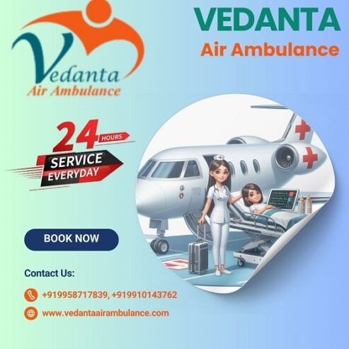 Take Vedanta Air Ambulance Service in Siliguri with the Finest Medical Device at an Affordable Rate