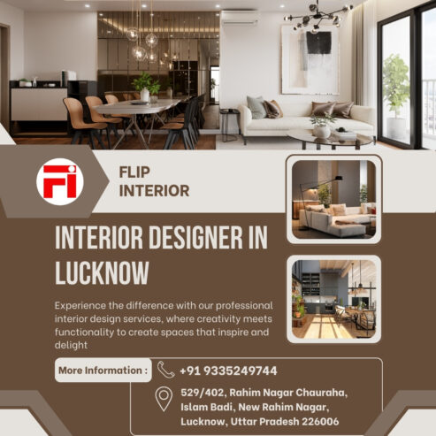 Interior Designer in Lucknow: Transforming Spaces with Style and Elegance