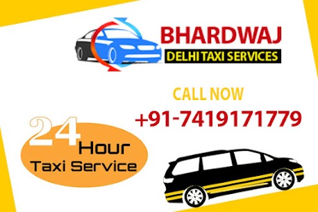 Bhardwaj Delhi Taxi Services – Best Taxi Service In Delhi India