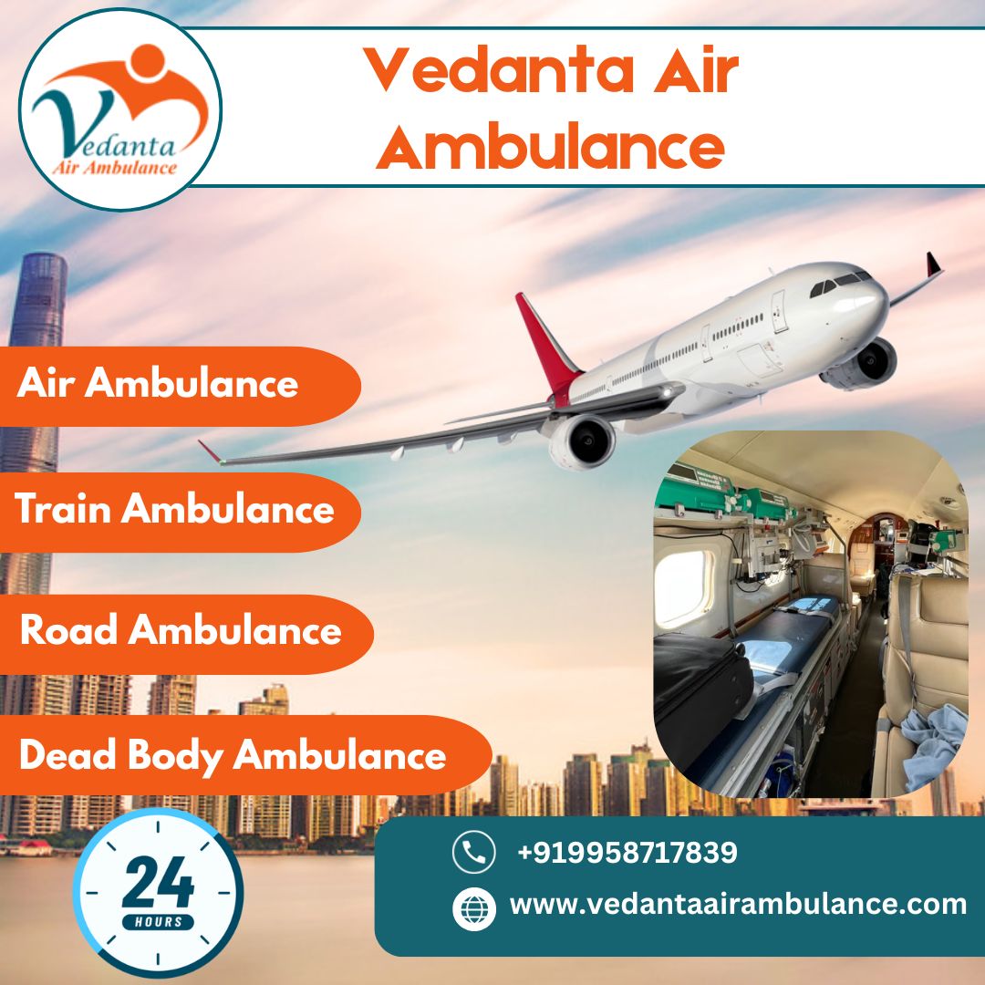 Book an Air Ambulance during an Extremely Critical Situation in Patna by Vedanta