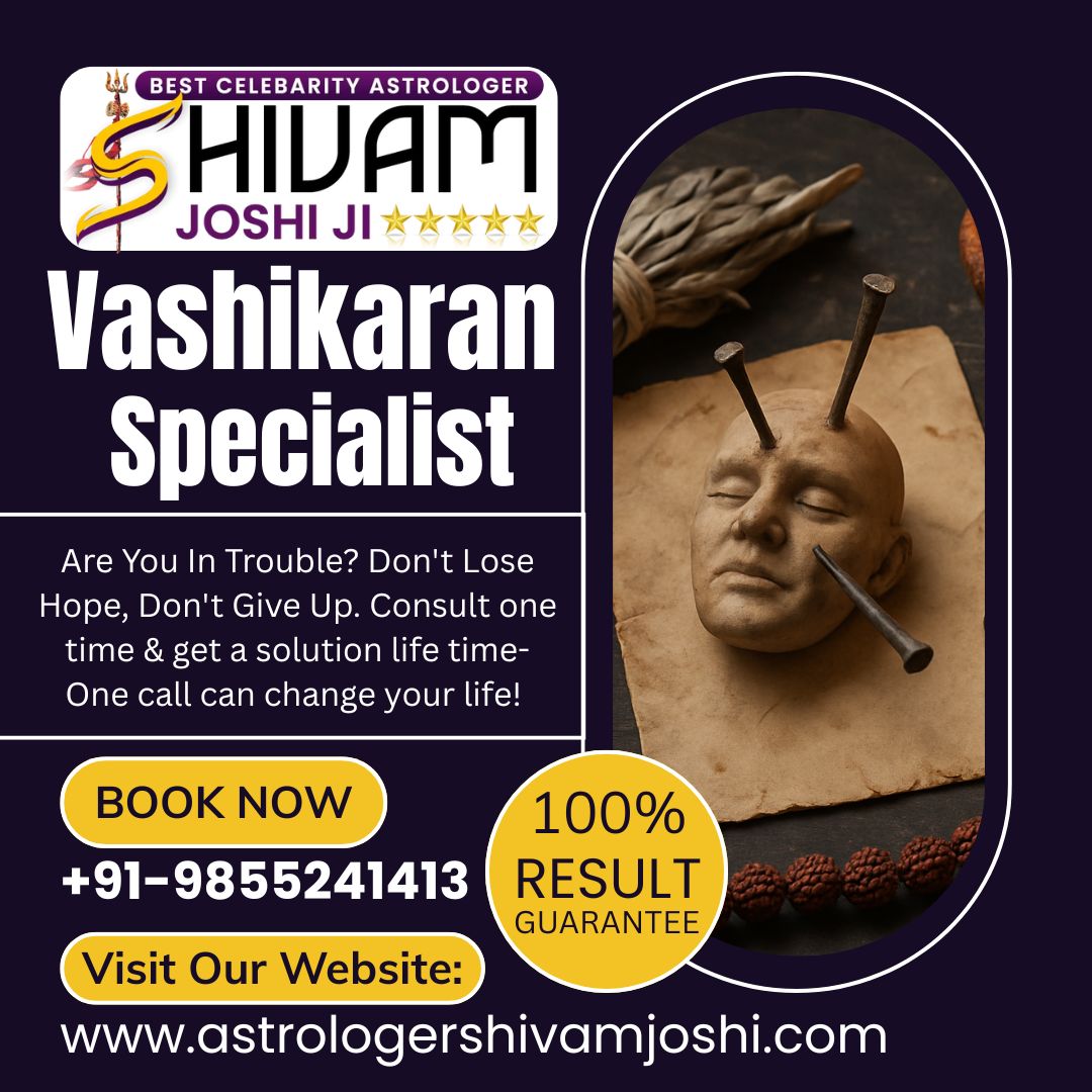 Online Love Vashikaran Specialist in Ottawa – Get Ex Love Back