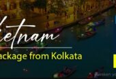 Vietnam Package Tour from Kolkata – Unveil the Magic of Ancient Temples and Modern Cities