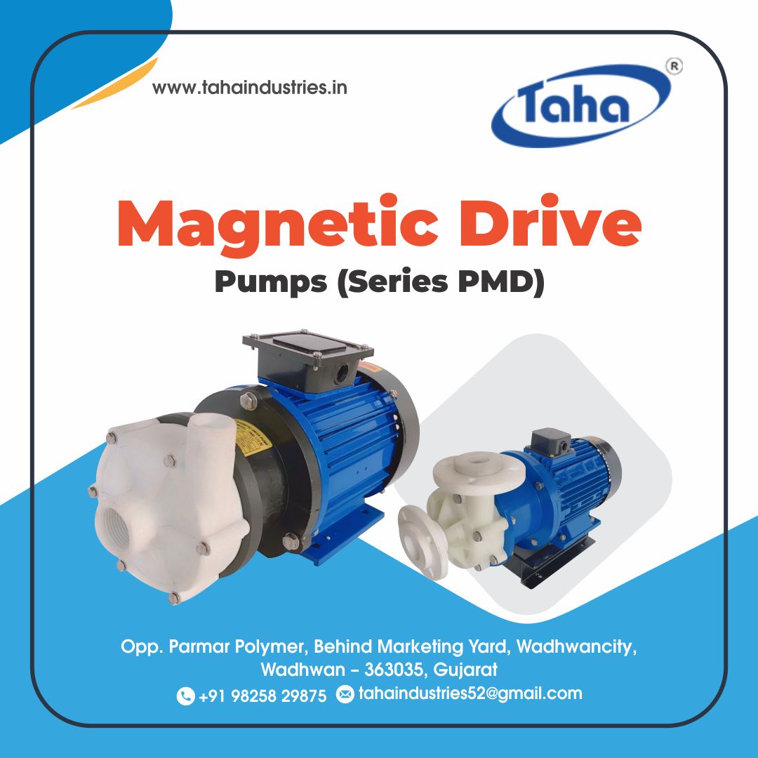 PMD Magnetic Drive Pumps – Leak-Proof, Corrosion-Free Pumps by Taha Industries