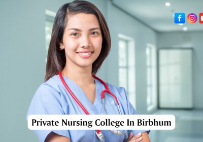 Private-Nursing-College-In-Birbhum-