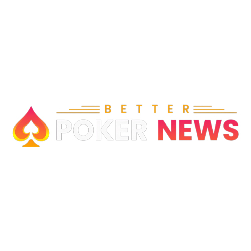 Better Poker News – Your One-Stop Destination for Poker Game News, Reviews & Strategy