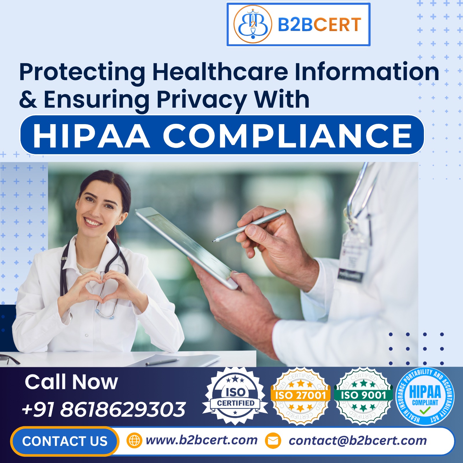 Protect Patient Data. Build Trust. Get HIPAA Certified with B2B Cert in Bangalore!