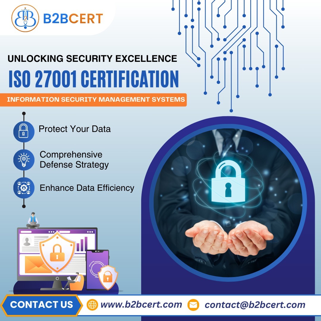  Secure Your Business with ISO 27001 Certification in Bangalore – Powered by B2B Cert