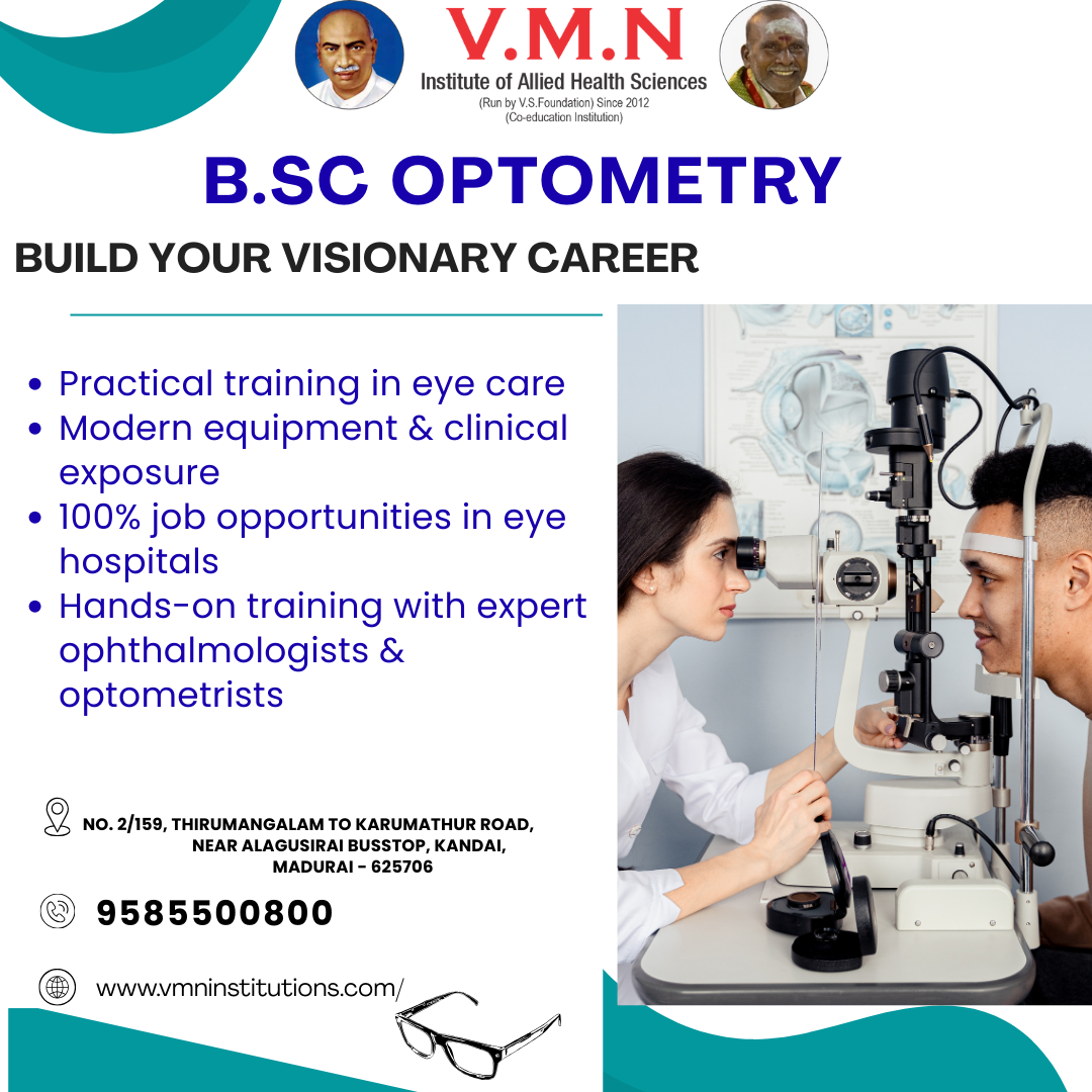 Optometry College in Madurai Build a Career in Eye Care with V.M.N