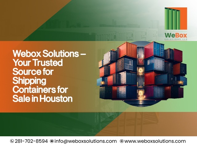 WeBox Solutions | Shipping Container for Sale in Houston, Texas