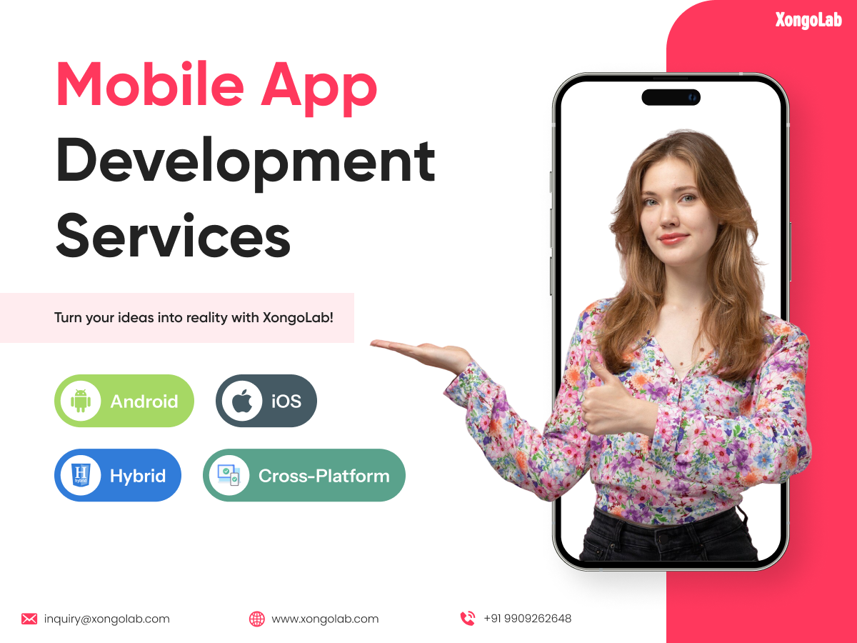 Mobile App Development Services for Android & iOS