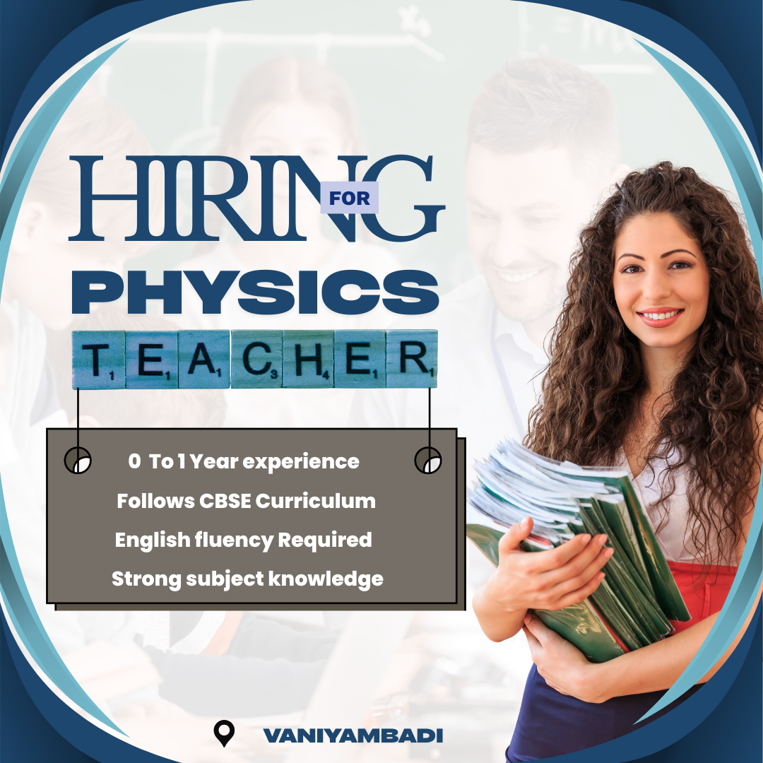 Physics Teacher for CBSC School