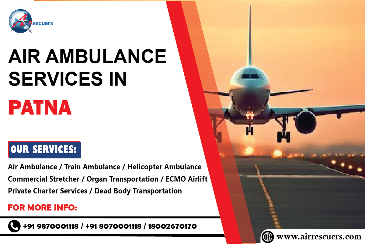 Air Ambulance Services in Patna – 24/7 Emergency Help