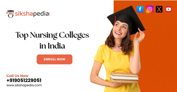 Top nursing colleges in india