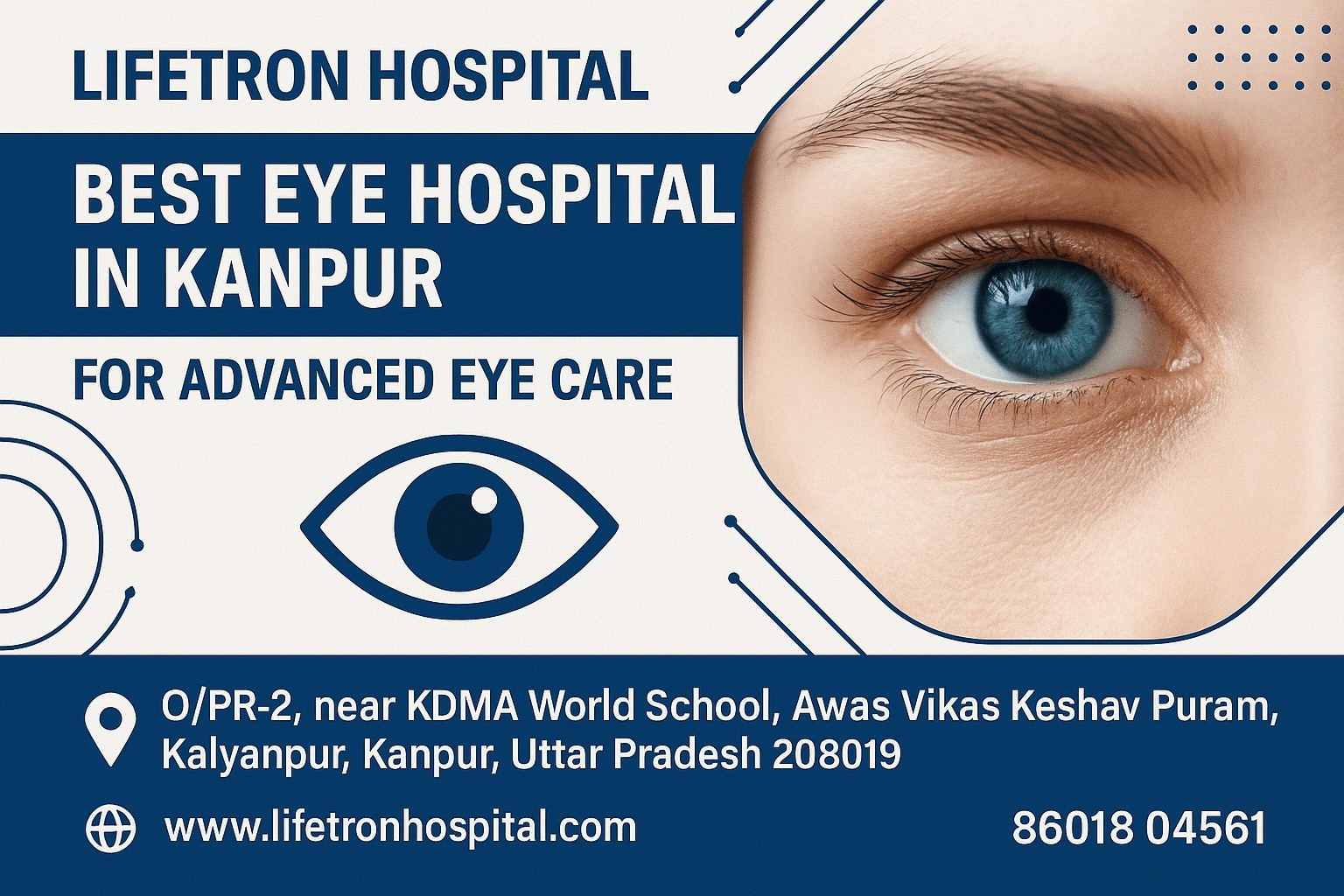 Best Eye Hospital in Kanpur | Lifetron Hospital Ophthalmology Care