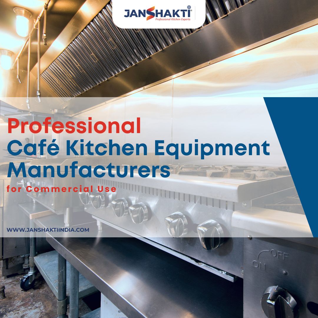 Professional Café Kitchen Equipment Manufacturers for Commercial Use