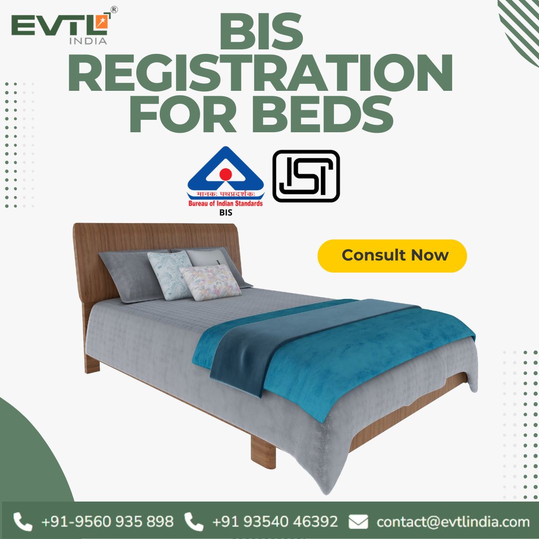 Get BIS Certification for Beds – Expert Consultancy Services
