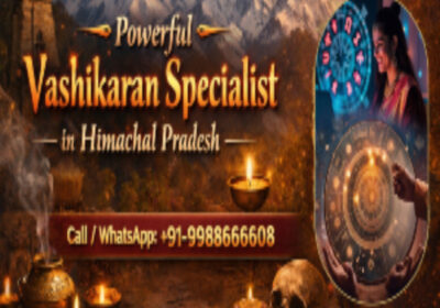 Vashikaran-Specialist-in-Himachal-Pradesh-1